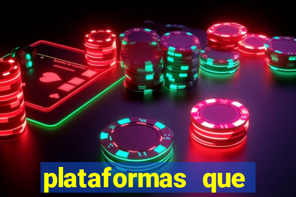 plataformas que estao pagando agora