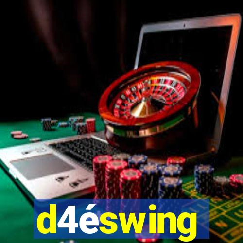 d4éswing