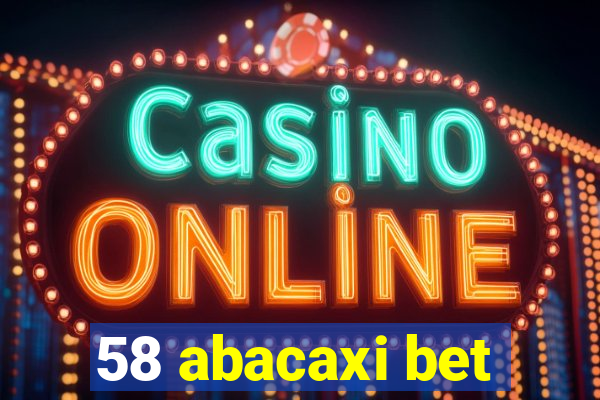 58 abacaxi bet