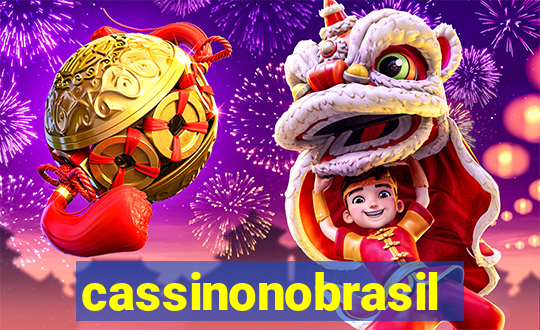 cassinonobrasil