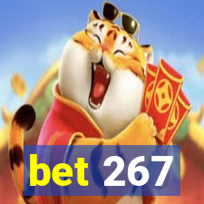 bet 267