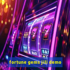 fortune gems jili demo