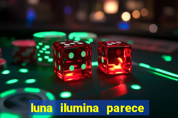 luna ilumina parece com qual perfume importado natura