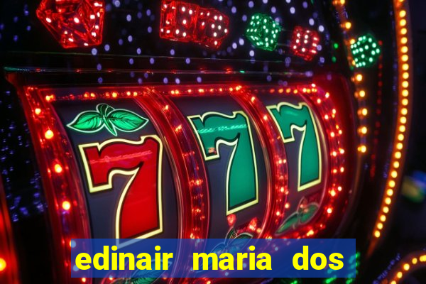 edinair maria dos santos moraes