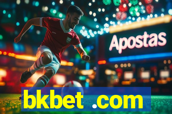 bkbet .com