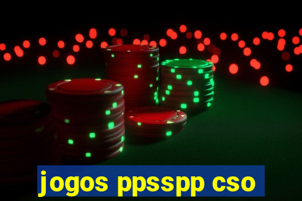 jogos ppsspp cso