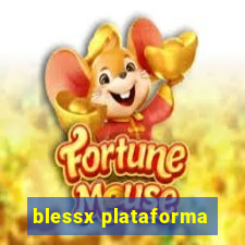 blessx plataforma