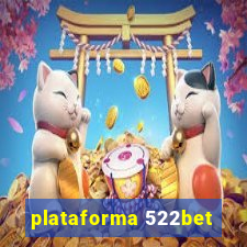 plataforma 522bet