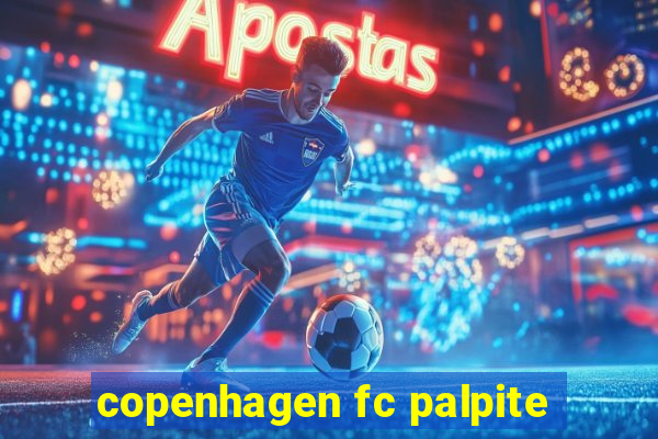 copenhagen fc palpite