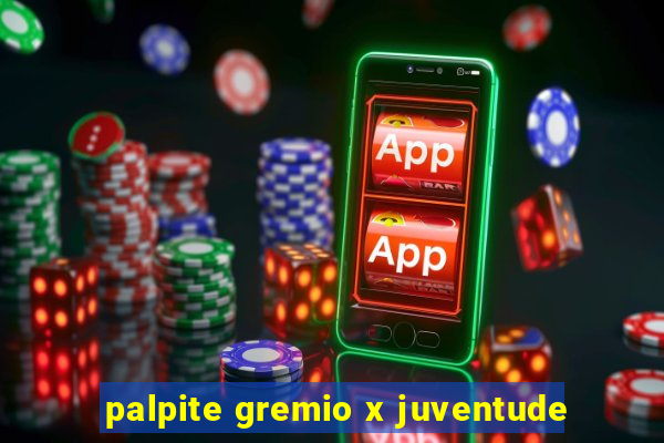 palpite gremio x juventude