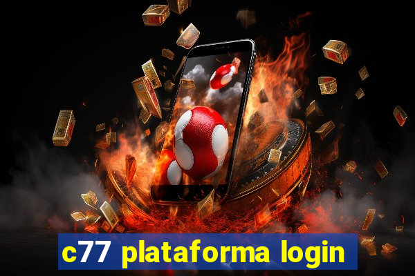 c77 plataforma login