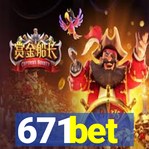 671bet