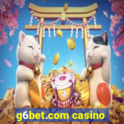 g6bet.com casino