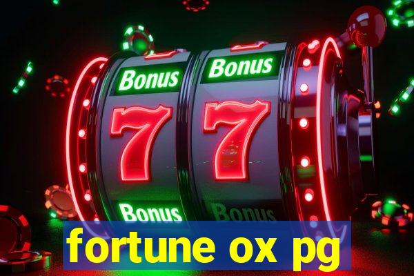 fortune ox pg