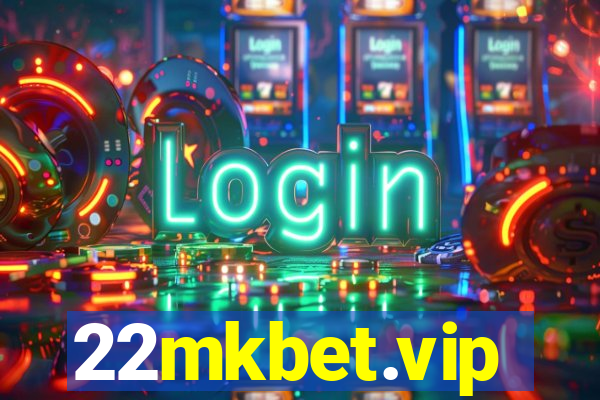 22mkbet.vip