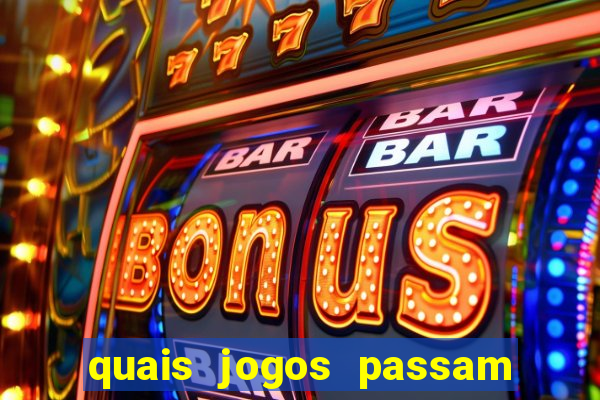 quais jogos passam no premiere