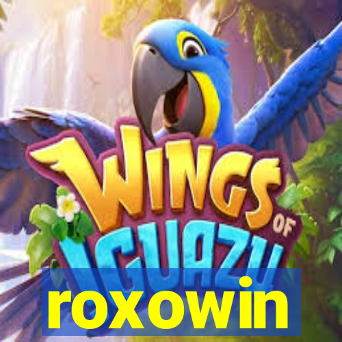 roxowin