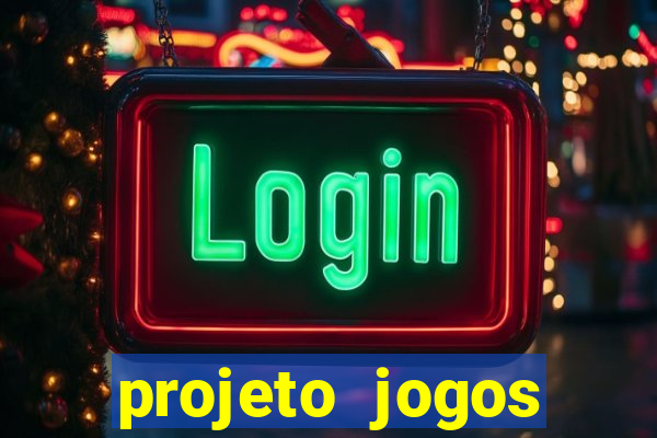 projeto jogos internos escolares