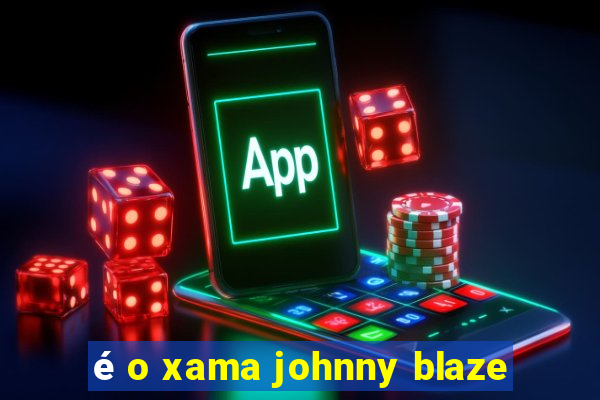 é o xama johnny blaze