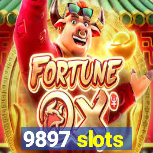 9897 slots