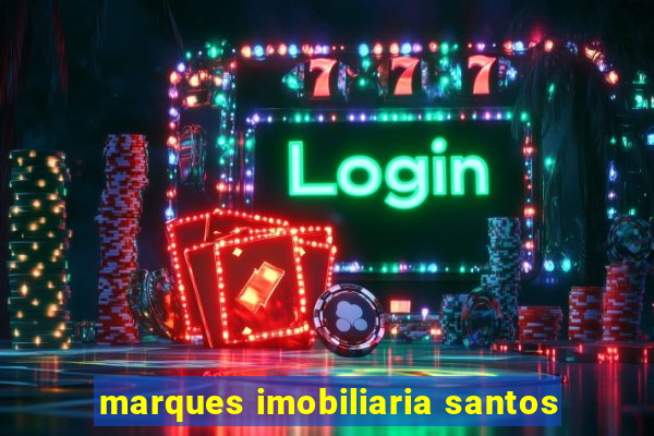 marques imobiliaria santos