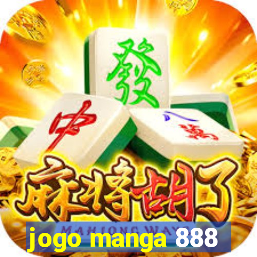 jogo manga 888