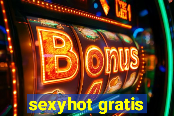 sexyhot gratis