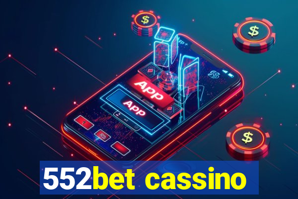 552bet cassino