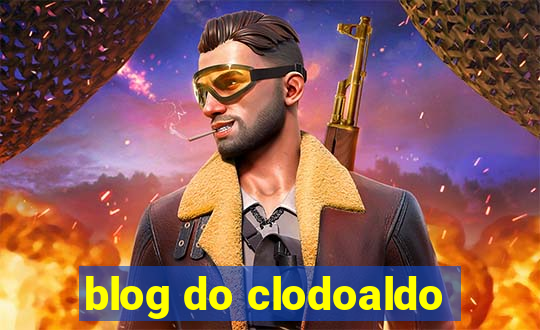 blog do clodoaldo