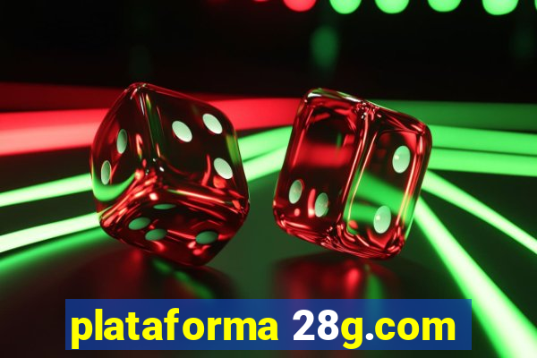 plataforma 28g.com