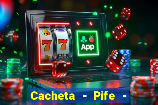 Cacheta - Pife - Jogo online