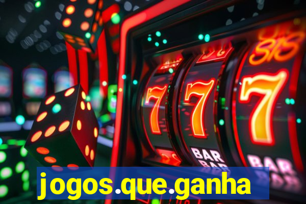 jogos.que.ganham.dinheiro