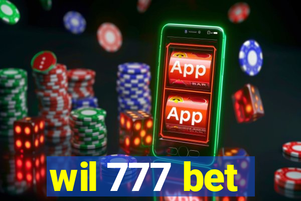 wil 777 bet