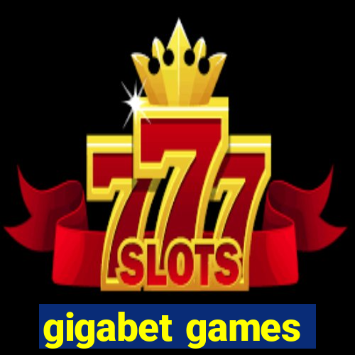 gigabet games