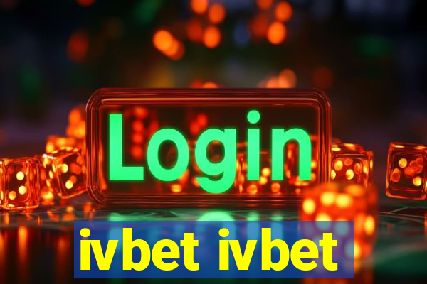 ivbet ivbet