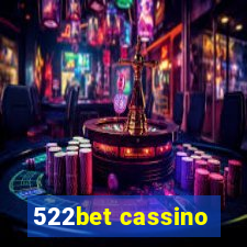 522bet cassino