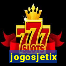 jogosjetix