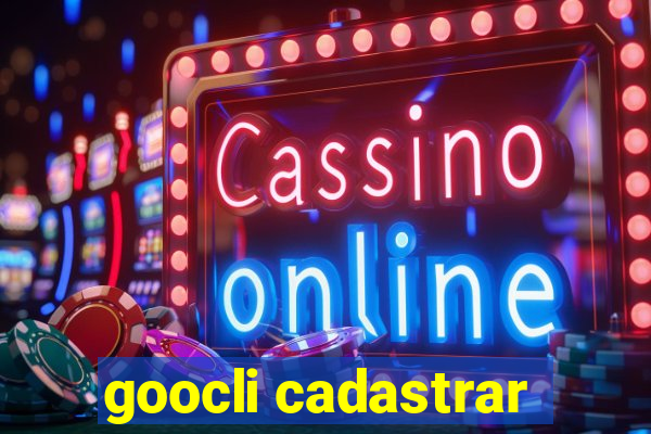 goocli cadastrar