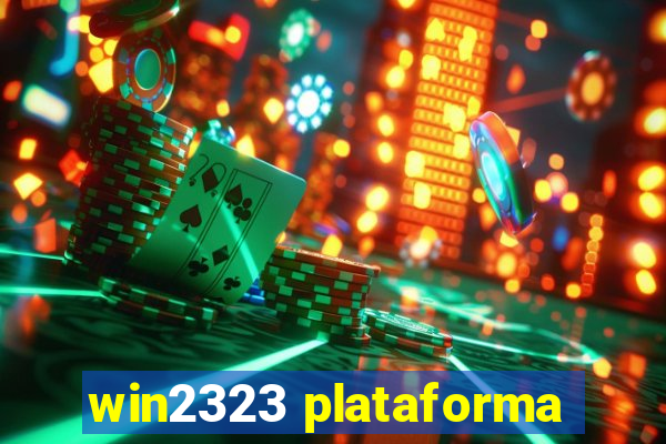 win2323 plataforma