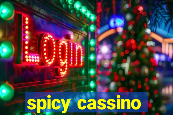 spicy cassino