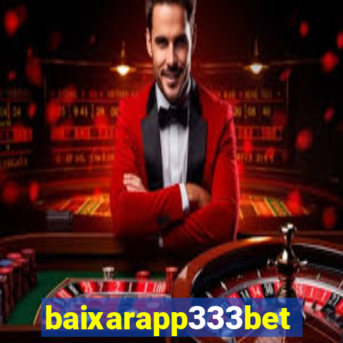 baixarapp333bet