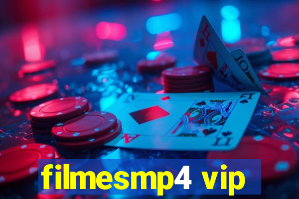 filmesmp4 vip