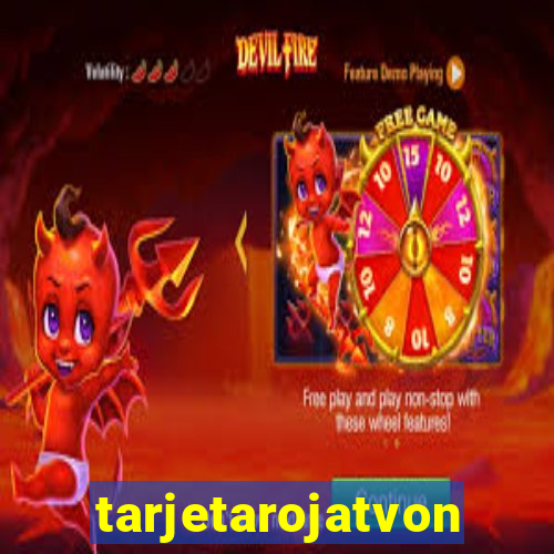 tarjetarojatvonline