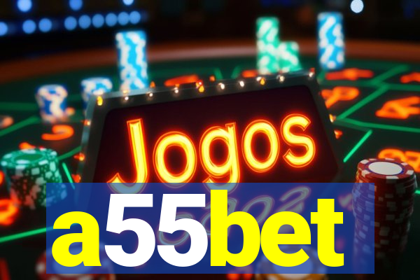 a55bet