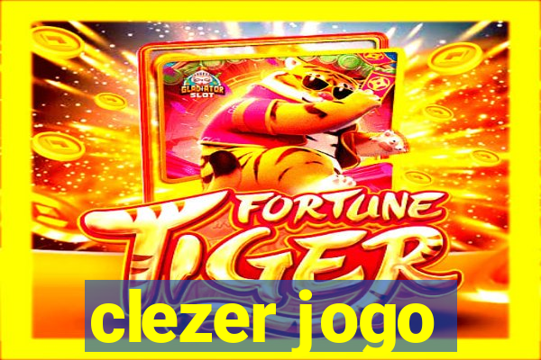 clezer jogo