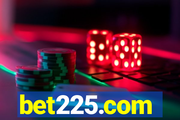 bet225.com