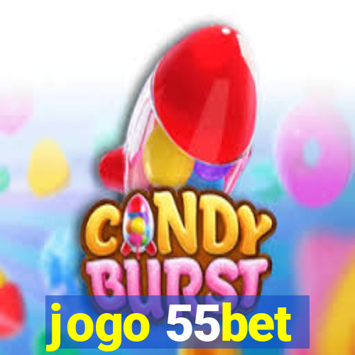 jogo 55bet