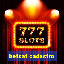 betsat cadastro