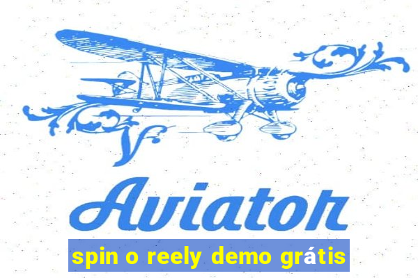 spin o reely demo grátis