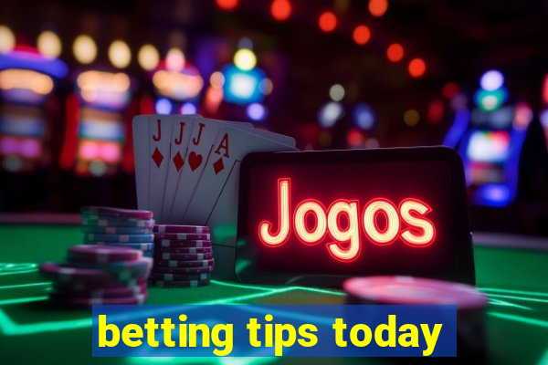 betting tips today